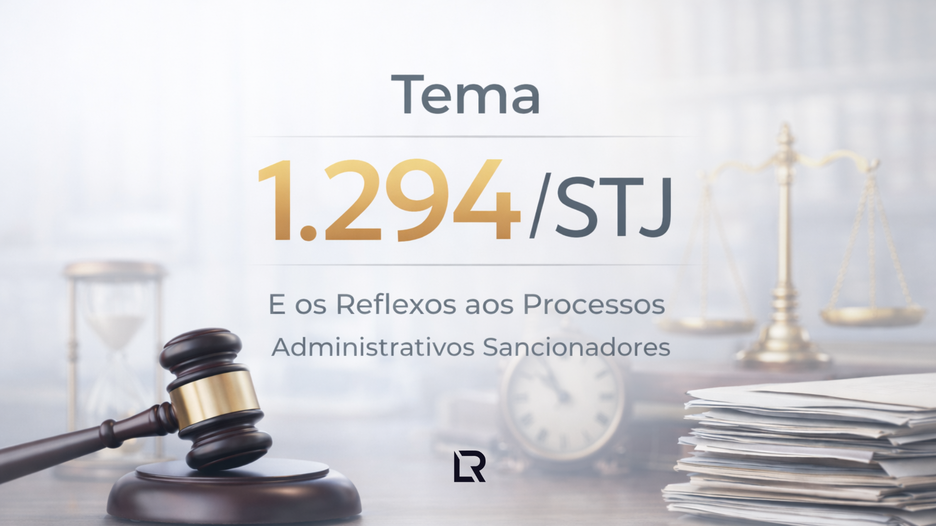 Tema 1.294 do STJ - Luiz Felipe Rodelli.png